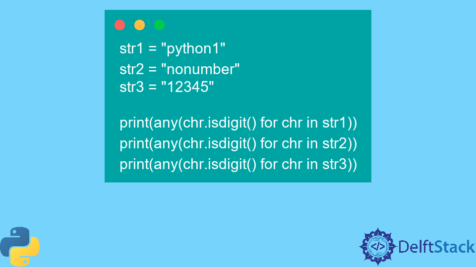 check-a-string-contains-a-number-in-python-delft-stack